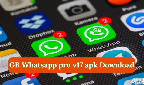 gb whatsapp v 17.57|GBWhatsApp Pro APK Download v17.70 .